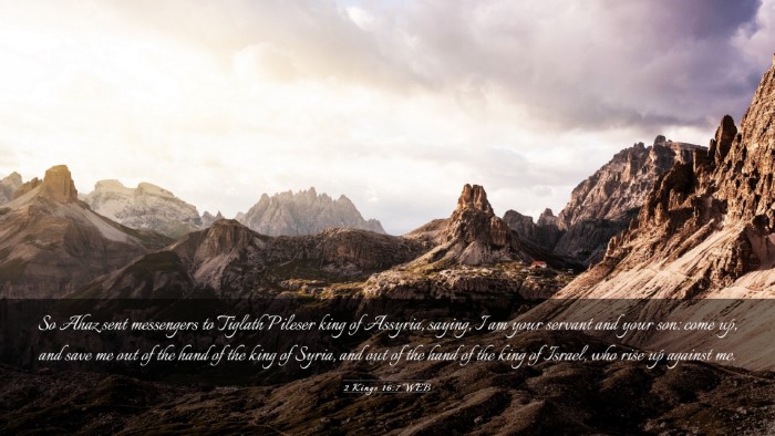 Picture 03 - 2 Kings 16:7 WEB Desktop Wallpaper - So Ahaz sent messengers to Tiglath Pileser king - Desktop Bible Verse Wallpaper