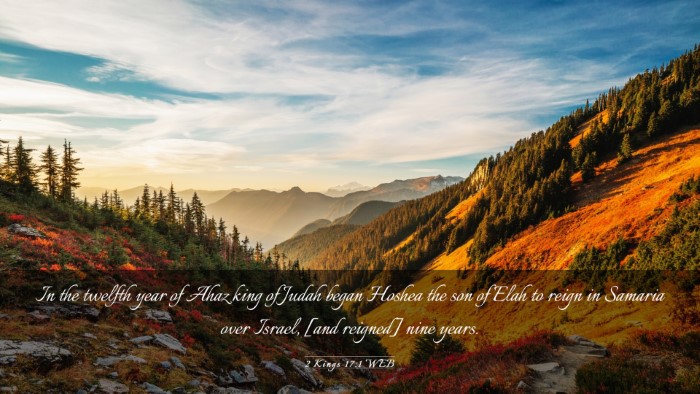 Picture 03 - 2 Kings 17:1 WEB Desktop Wallpaper - In the twelfth year of Ahaz king of Judah began - Desktop Bible Verse Wallpaper