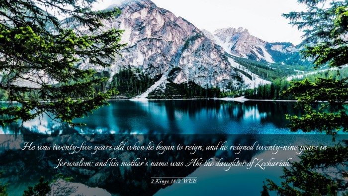 Picture 03 - 2 Kings 18:2 WEB Desktop Wallpaper - He was twenty-five years old when he began to - Desktop Bible Verse Wallpaper