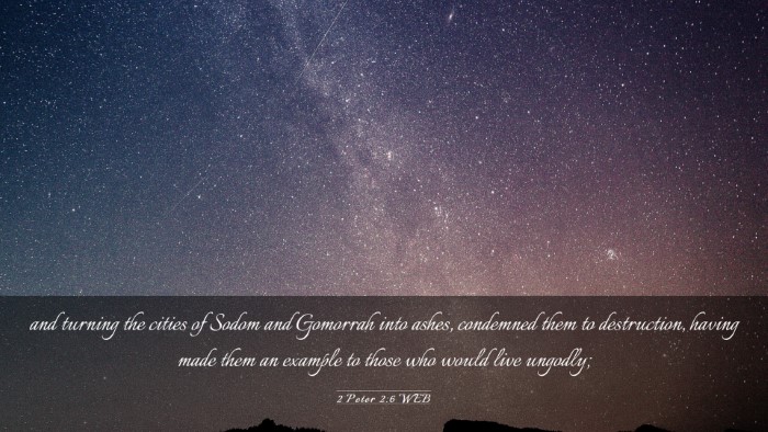 Picture 03 - 2 Peter 2:6 WEB Desktop Wallpaper - and turning the cities of Sodom and Gomorrah into - Desktop Bible Verse Wallpaper