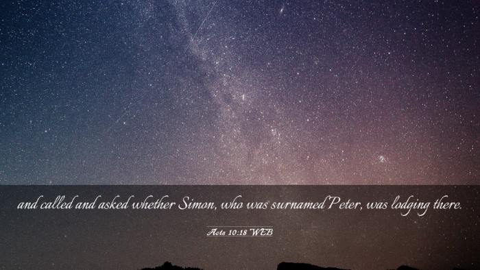 Picture 03 - Acts 10:18 WEB Desktop Wallpaper - and called and asked whether Simon, who was - Desktop Bible Verse Wallpaper