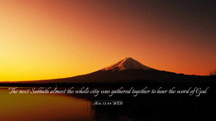 Picture 03 - Acts 13:44 WEB Desktop Wallpaper - The next Sabbath almost the whole city was - Desktop Bible Verse Wallpaper