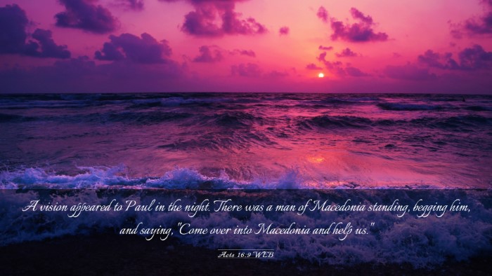 Picture 03 - Acts 16:9 WEB Desktop Wallpaper - A vision appeared to Paul in the night. There was - Desktop Bible Verse Wallpaper