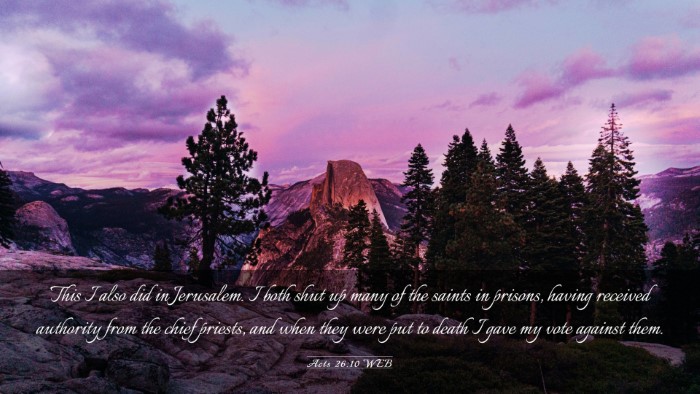 Picture 03 - Acts 26:10 WEB Desktop Wallpaper - This I also did in Jerusalem. I both shut up many - Desktop Bible Verse Wallpaper