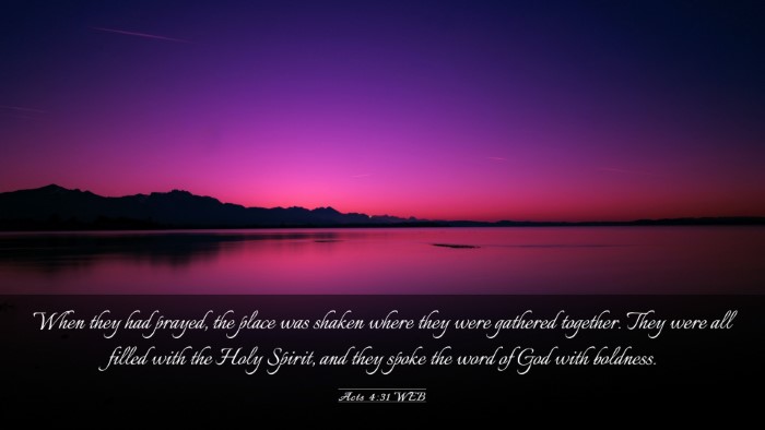 Picture 03 - Acts 4:31 WEB Desktop Wallpaper - When they had prayed, the place was shaken where - Desktop Bible Verse Wallpaper