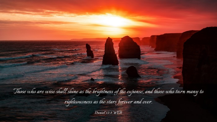 Picture 03 - Daniel 12:3 WEB Desktop Wallpaper - Those who are wise shall shine as the brightness - Desktop Bible Verse Wallpaper