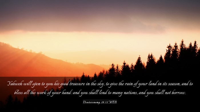 Picture 03 - Deuteronomy 28:12 WEB Desktop Wallpaper - Yahweh will open to you his good treasure in the - Desktop Bible Verse Wallpaper