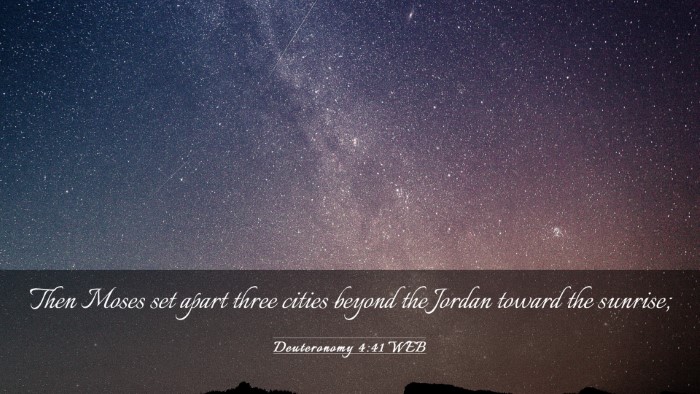 Picture 03 - Deuteronomy 4:41 WEB Desktop Wallpaper - Then Moses set apart three cities beyond the - Desktop Bible Verse Wallpaper