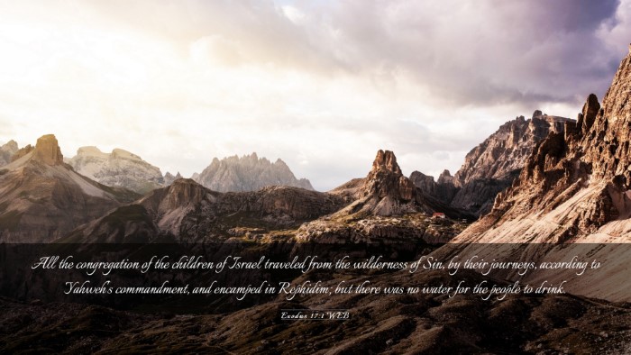 Picture 03 - Exodus 17:1 WEB Desktop Wallpaper - All the congregation of the children of Israel - Desktop Bible Verse Wallpaper