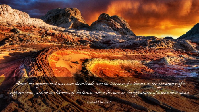 Picture 03 - Ezekiel 1:26 WEB Desktop Wallpaper - Above the expanse that was over their heads was - Desktop Bible Verse Wallpaper