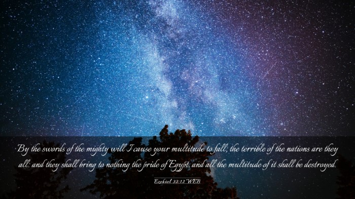 Picture 03 - Ezekiel 32:12 WEB Desktop Wallpaper - By the swords of the mighty will I cause your - Desktop Bible Verse Wallpaper