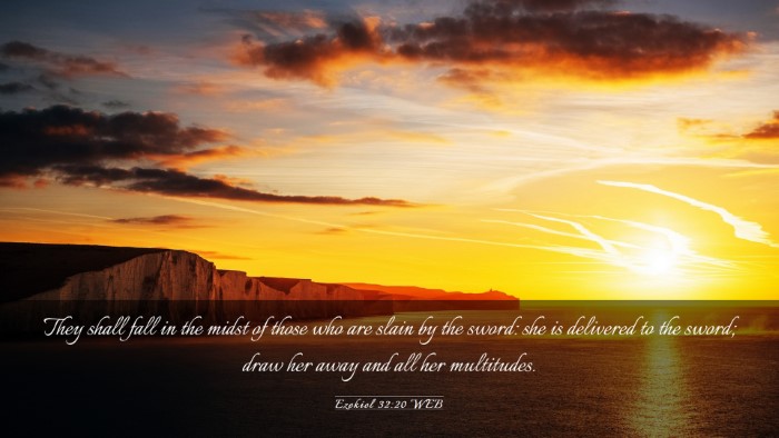 Picture 03 - Ezekiel 32:20 WEB Desktop Wallpaper - They shall fall in the midst of those who are - Desktop Bible Verse Wallpaper