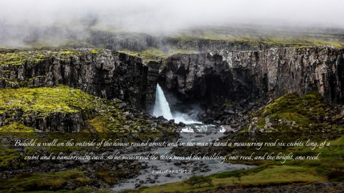 Picture 03 - Ezekiel 40:5 WEB Desktop Wallpaper - Behold, a wall on the outside of the house round - Desktop Bible Verse Wallpaper