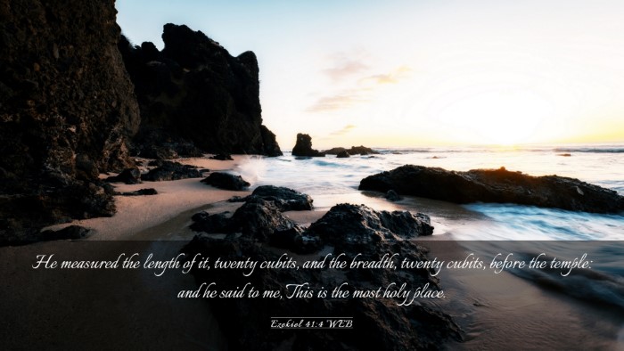Picture 03 - Ezekiel 41:4 WEB Desktop Wallpaper - He measured the length of it, twenty cubits, and - Desktop Bible Verse Wallpaper