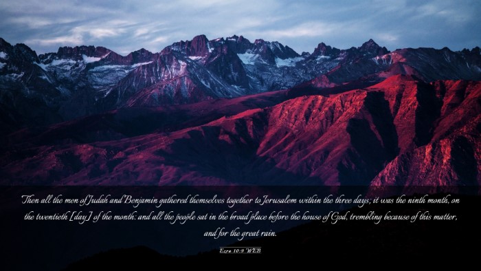 Picture 03 - Ezra 10:9 WEB Desktop Wallpaper - Then all the men of Judah and Benjamin gathered - Desktop Bible Verse Wallpaper