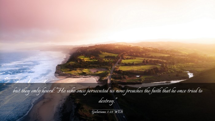 Picture 03 - Galatians 1:23 WEB Desktop Wallpaper - but they only heard: 
