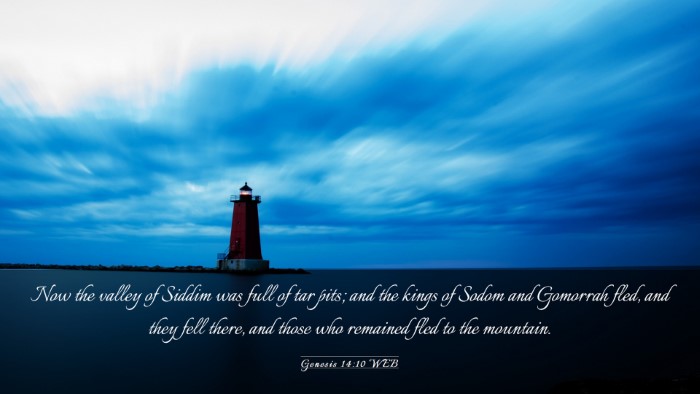 Picture 03 - Genesis 14:10 WEB Desktop Wallpaper - Now the valley of Siddim was full of tar pits; - Desktop Bible Verse Wallpaper
