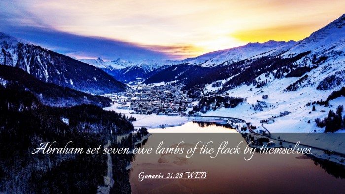 Picture 03 - Genesis 21:28 WEB Desktop Wallpaper - Abraham set seven ewe lambs of the flock by - Desktop Bible Verse Wallpaper