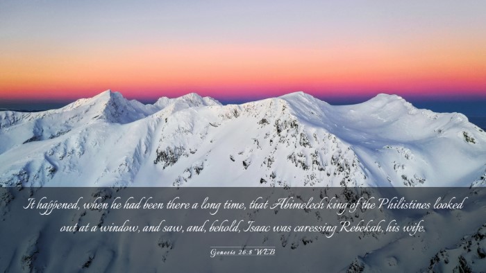 Picture 03 - Genesis 26:8 WEB Desktop Wallpaper - It happened, when he had been there a long time, - Desktop Bible Verse Wallpaper