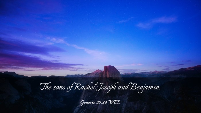 Picture 03 - Genesis 35:24 WEB Desktop Wallpaper - The sons of Rachel: Joseph and - Desktop Bible Verse Wallpaper