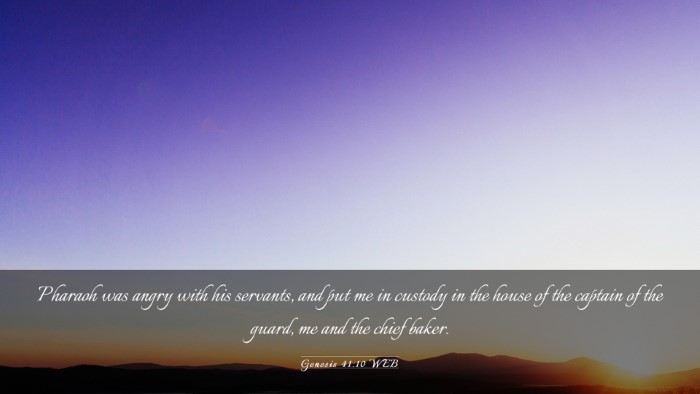 Picture 03 - Genesis 41:10 WEB Desktop Wallpaper - Pharaoh was angry with his servants, and put me - Desktop Bible Verse Wallpaper