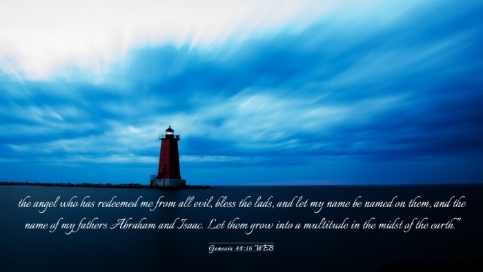 Picture 03 - Genesis 48:16 WEB Desktop Wallpaper - the angel who has redeemed me from all evil, - Desktop Bible Verse Wallpaper