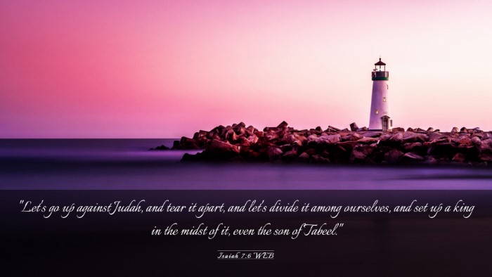 Picture 03 - Isaiah 7:6 WEB Desktop Wallpaper - 