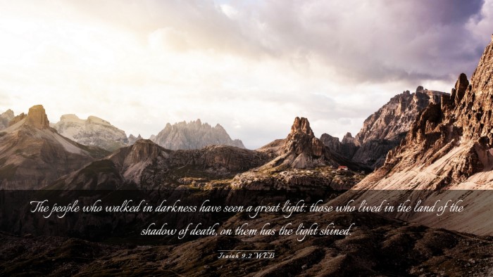 Picture 03 - Isaiah 9:2 WEB Desktop Wallpaper - The people who walked in darkness have seen a - Desktop Bible Verse Wallpaper