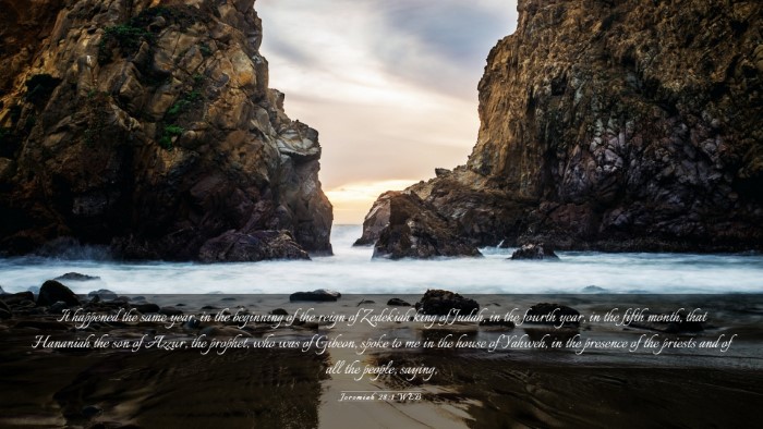Picture 03 - Jeremiah 28:1 WEB Desktop Wallpaper - It happened the same year, in the beginning of - Desktop Bible Verse Wallpaper