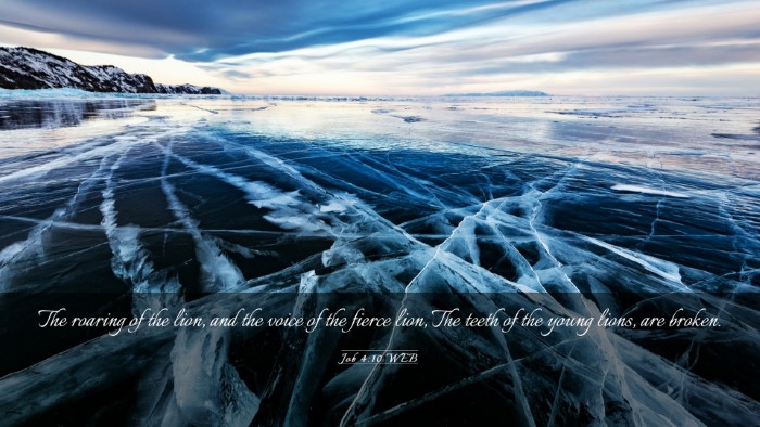 Picture 03 - Job 4:10 WEB Desktop Wallpaper - The roaring of the lion, and the voice of the - Desktop Bible Verse Wallpaper