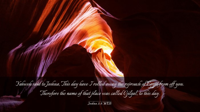Picture 03 - Joshua 5:9 WEB Desktop Wallpaper - Yahweh said to Joshua, This day have I rolled - Desktop Bible Verse Wallpaper