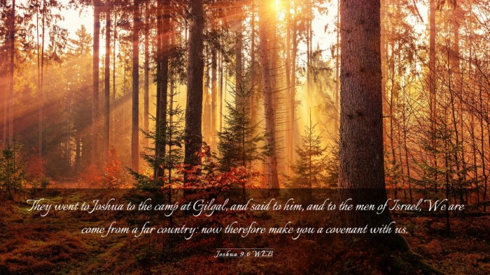 Picture 03 - Joshua 9:6 WEB Desktop Wallpaper - They went to Joshua to the camp at Gilgal, and - Desktop Bible Verse Wallpaper