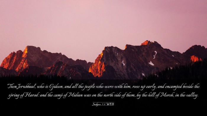 Picture 03 - Judges 7:1 WEB Desktop Wallpaper - Then Jerubbaal, who is Gideon, and all the people - Desktop Bible Verse Wallpaper