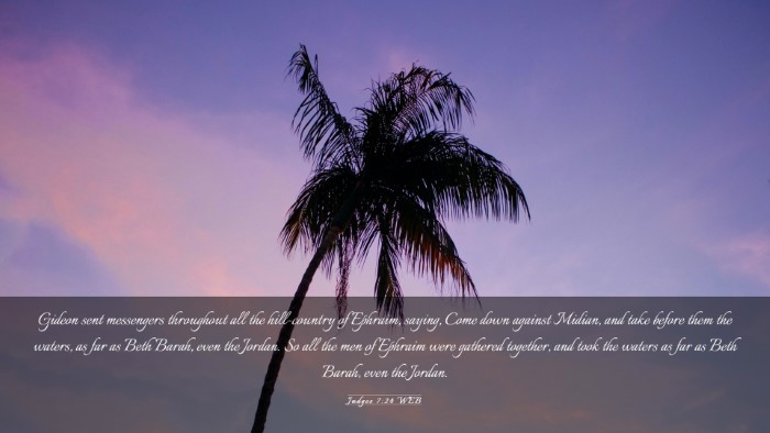 Picture 03 - Judges 7:24 WEB Desktop Wallpaper - Gideon sent messengers throughout all the - Desktop Bible Verse Wallpaper