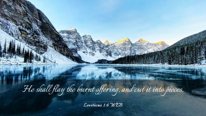 Picture 03 - Leviticus 1:6 WEB Desktop Wallpaper - He shall flay the burnt offering, and cut it into - Desktop Bible Verse Wallpaper