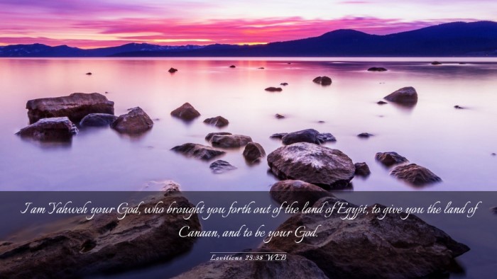 Picture 03 - Leviticus 25:38 WEB Desktop Wallpaper - I am Yahweh your God, who brought you forth out - Desktop Bible Verse Wallpaper
