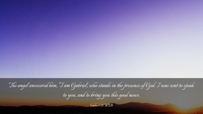Picture 03 - Luke 1:19 WEB Desktop Wallpaper - The angel answered him, 