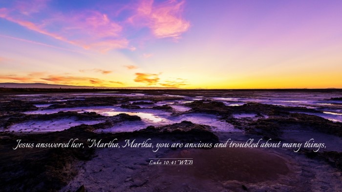 Picture 03 - Luke 10:41 WEB Desktop Wallpaper - Jesus answered her, 