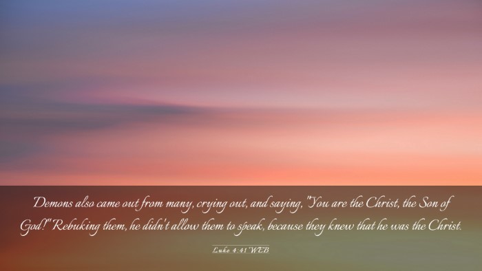Picture 03 - Luke 4:41 WEB Desktop Wallpaper - Demons also came out from many, crying out, and - Desktop Bible Verse Wallpaper