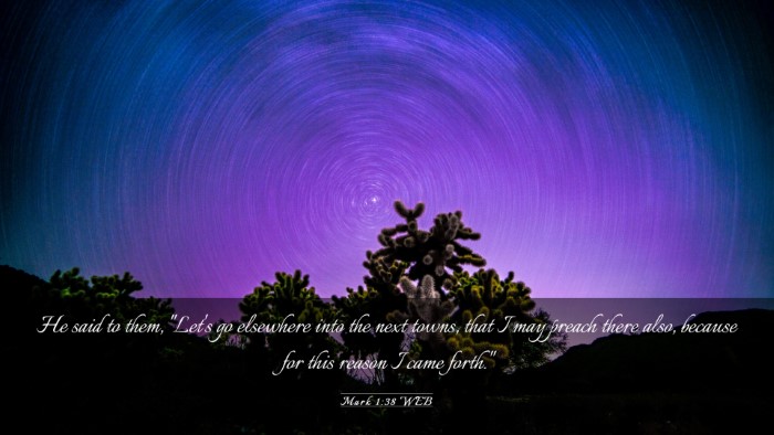 Picture 03 - Mark 1:38 WEB Desktop Wallpaper - He said to them, 