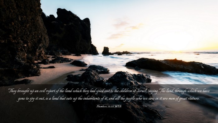 Picture 03 - Numbers 13:32 WEB Desktop Wallpaper - They brought up an evil report of the land which - Desktop Bible Verse Wallpaper
