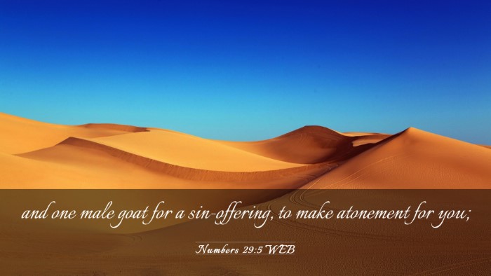 Picture 03 - Numbers 29:5 WEB Desktop Wallpaper - and one male goat for a sin-offering, to make - Desktop Bible Verse Wallpaper