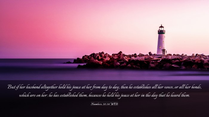 Picture 03 - Numbers 30:14 WEB Desktop Wallpaper - But if her husband altogether hold his peace at - Desktop Bible Verse Wallpaper