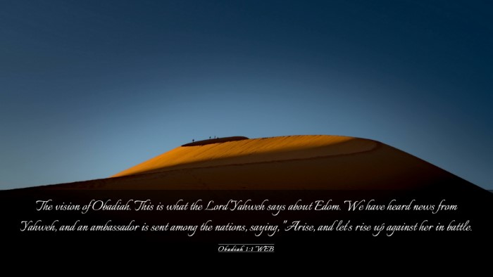 Picture 03 - Obadiah 1:1 WEB Desktop Wallpaper - The vision of Obadiah. This is what the Lord - Desktop Bible Verse Wallpaper