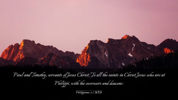 Picture 03 - Philippians 1:1 WEB Desktop Wallpaper - Paul and Timothy, servants of Jesus Christ; To - Desktop Bible Verse Wallpaper