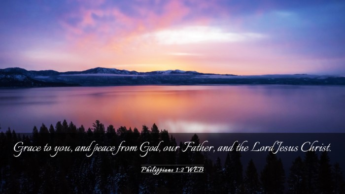 Picture 03 - Philippians 1:2 WEB Desktop Wallpaper - Grace to you, and peace from God, our Father, and - Desktop Bible Verse Wallpaper