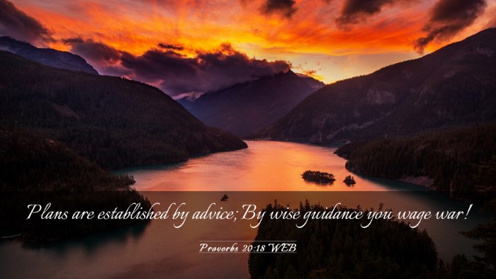 Picture 03 - Proverbs 20:18 WEB Desktop Wallpaper - Plans are established by advice; By wise guidance - Desktop Bible Verse Wallpaper