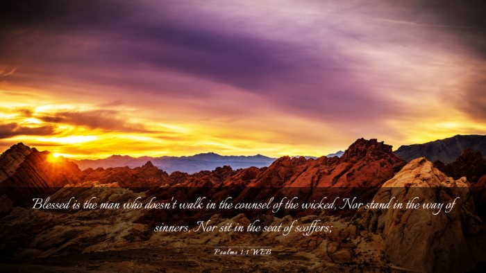 Picture 03 - Psalms 1:1 WEB Desktop Wallpaper - Blessed is the man who doesn't walk in the - Desktop Bible Verse Wallpaper