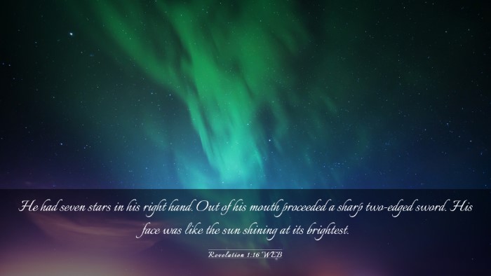 Picture 03 - Revelation 1:16 WEB Desktop Wallpaper - He had seven stars in his right hand. Out of his - Desktop Bible Verse Wallpaper