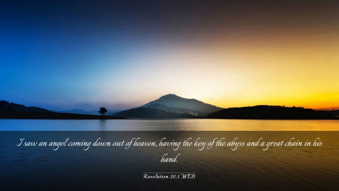 Picture 03 - Revelation 20:1 WEB Desktop Wallpaper - I saw an angel coming down out of heaven, having - Desktop Bible Verse Wallpaper